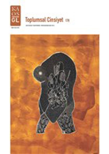 Kültür-Yaşam Sayı: 178 Mayıs-Haziran 2021 - Toplumsal Cinsiyet