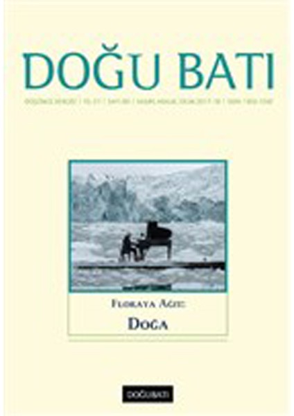 Doğu Batı Düşünce Dergisi Sayı: 83 Floraya Ağıt: Doğa