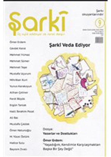 Şarki Üç Aylık Edebiyat ve Sanat Dergisi Sayı: 9 (Mart-Nisan-Mayıs 2020)