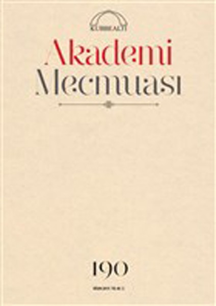 Akademi Mecmuası Sayı: 190 Nisan 2019