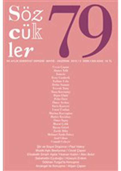 Sözcükler Dergisi Sayı: 79 Mayıs - Haziran 2019