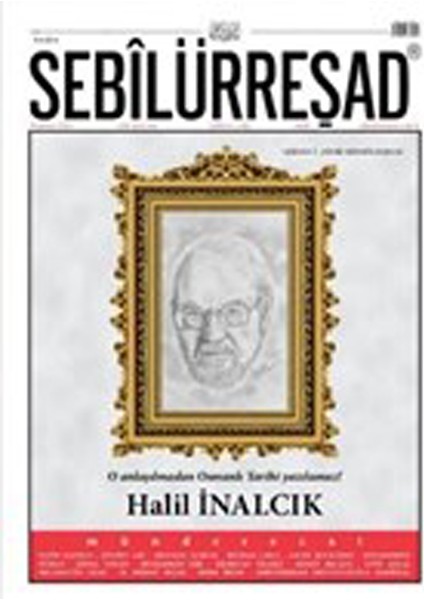 Sebilürreşad Dergisi Sayı: 1066 Temmuz 2021
