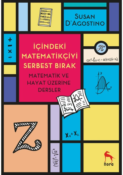 Içindeki Matematikçiyi Serbest Bırak - Susan Dagostino