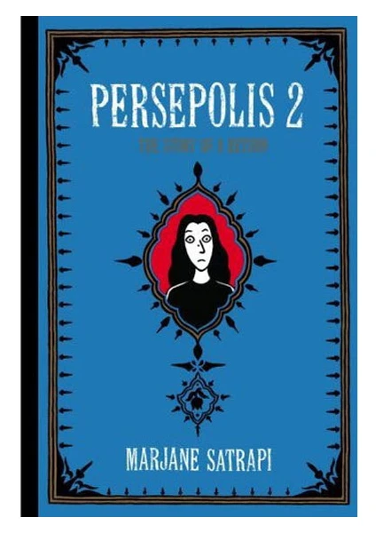 Persepolis 2 The Story Of A Return Phanteon