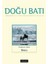 Doğu Batı Düşünce Dergisi Sayı: 83 Floraya Ağıt: Doğa 1