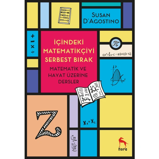 Içindeki Matematikçiyi Serbest Bırak - Susan Dagostino