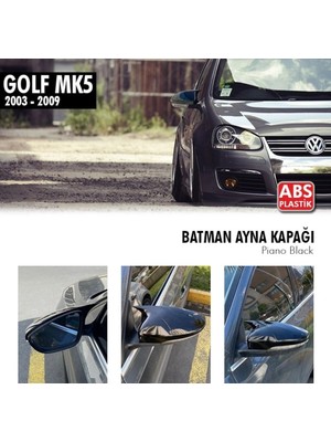 Drs Tuning Volkswagen Golf 5 (Mk5) (2003-2009) Batman Yarasa Ayna Kapağı (Parlak Siyah)