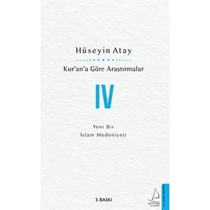 Kur’an’a Göre Araştırmalar Iv - Hüseyin Atay