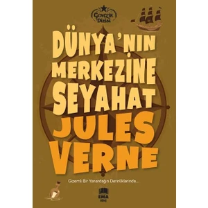Dünyanın Merkezine Yolculuk