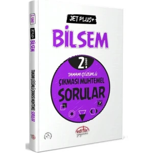 Editör Yayınları 2. Sınıf Bilsem Jet Plus- Tamamı Çözümlü Çıkması Muhtemel Sorular