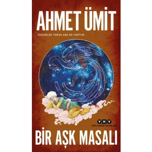 Ahmet Ümit - Bir Aşk Masalı