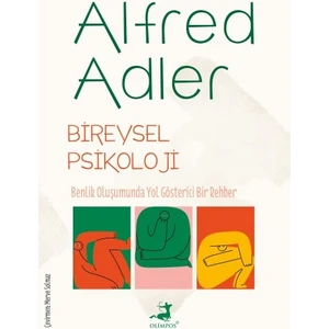 Bireysel Psikoloji - Alfred Adler