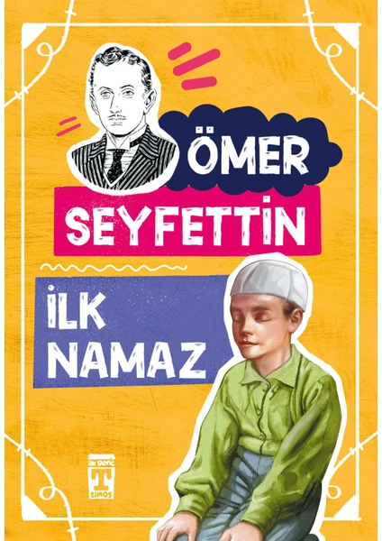 İlk Namaz - Ömer Seyfettin