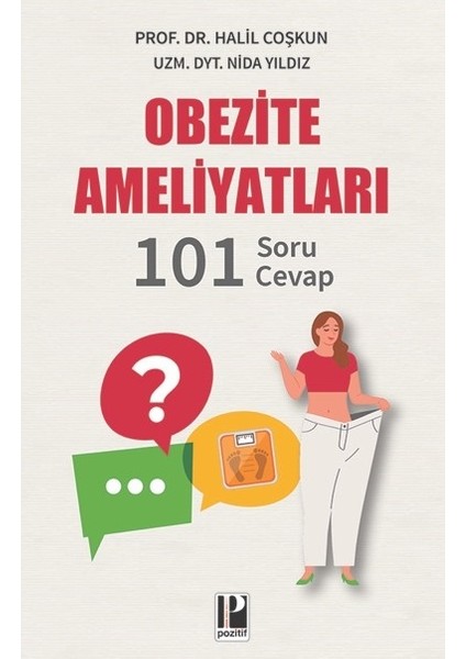 Obezite Ameliyatları 101 Soru-Cevap - Nida Yıldız