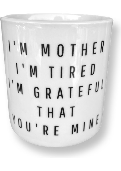 I'm Grateful Kulpsuz Kupa