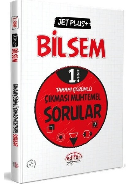 Editör Yayınları 1. Sınıf Bilsem Jet Plus- Tamamı Çözümlü Çıkması Muhtemel Sorular