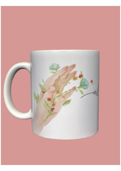 Always Tasarım Kupa