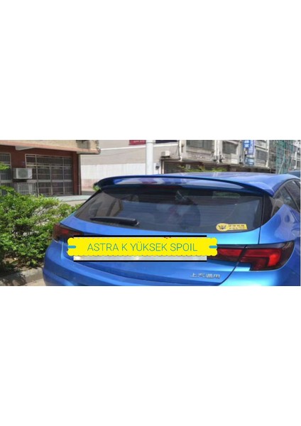 Opel Astra K Spoiler 2015- Boyalı fiyatları