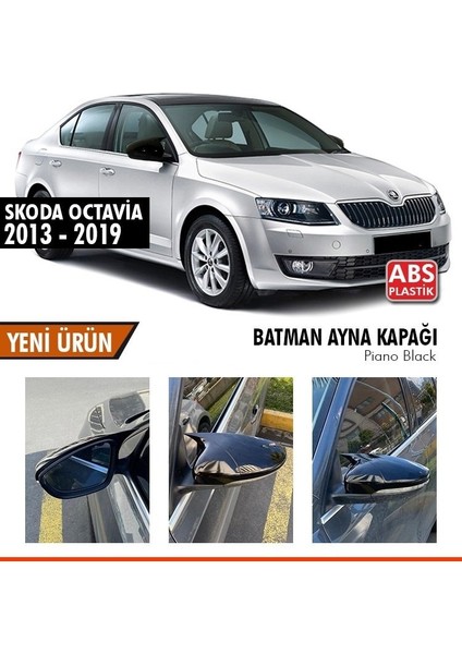 Skoda Octavia (2013-2019) Batman Yarasa Ayna Kapağı (Parlak Siyah)