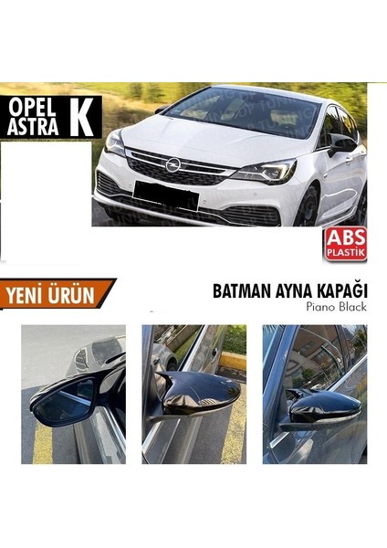 Opel Astra K 2015 Sonrası Batman Yarasa Ayna Kapağı (Parlak Siyah)