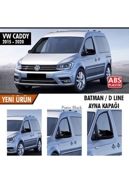 Volkswagen Caddy (2015-2020) Batman Yarasa Ayna Kapağı (Parlak Siyah) fiyatları
