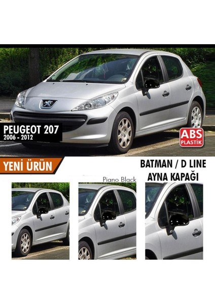 Peugeot 207 (2006-2012) Batman Yarasa Ayna Kapağı (Piano Black)