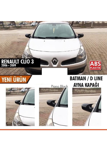 Renault Clio 3 (2006-2009) Batman Yarasa Ayna Kapağı (Piano Black)