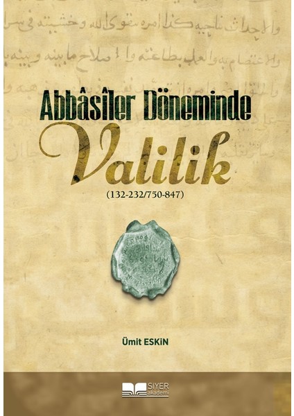 Abbasiler Döneminde Valilik