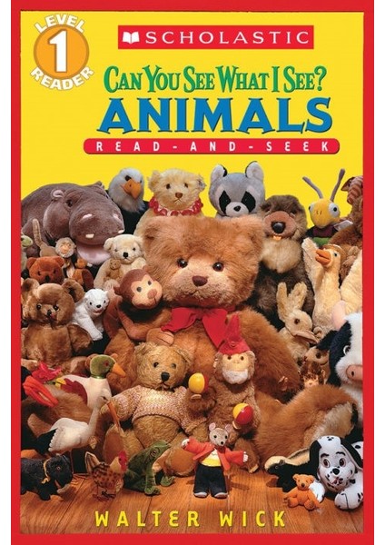 Can You See What I See? Animals (Scholastic Reader