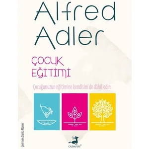 Çocuk Eğitimi - Alfred Adler