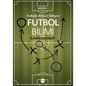 Futbol Bilimi - İlhan Durusoy