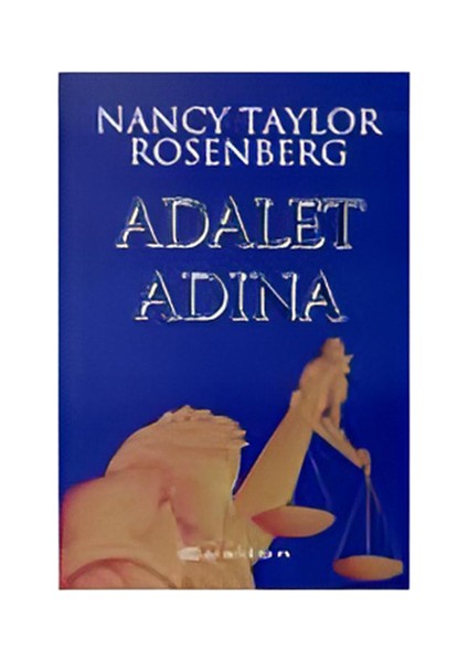 Adalet Adına - Nancy Taylor Rosenberg fiyatları