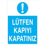 Canis Etiket Lütfen Kapıyı Kapatınız Sticker - Folyo