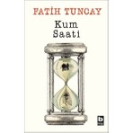 Bilgi Yayınevi Kum Saati Gençlik Kitabı Fatih Tuncay 128 Sayfa Ciltsiz Türkçe