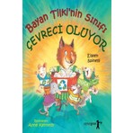 Bayan Tilki'nin Sınıfı Çevreci Oluyor