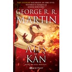 Ateş ve Kan - George R. R. Martin