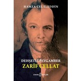 Dehşetli Peygamber - Zarif Cellat