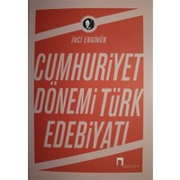Cumhuriyet Dönemi Türk Edebiyatı-İnci Enginün