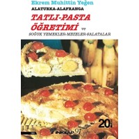 Tatlı Ve Pasta Öğretimi - Ekrem Muhittin Yeğen