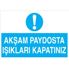 Canis Etiket Akşam Paydosta Işıkları Kapatınız Pvc - Leksan