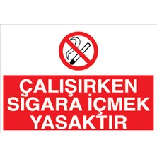 Canis Etiket Çalışırken Sigara Içmek Yasaktır Alüminyum