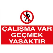 Canis Etiket Çalışma Var Geçmek Yasaktır Dekota