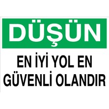 Canis Etiket Düşün - En Iyi Yol En Güvenli Olandır Sticker - Folyo