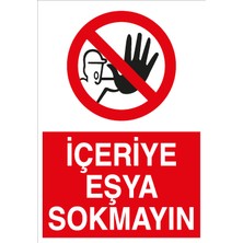 Canis Etiket Içeriye Eşya Sokmayın Sticker - Folyo