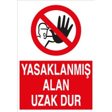 Canis Etiket Yasaklanmış Alan Uzak Dur Pvc - Leksan