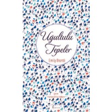 Uğultulu Tepeler - Emily Bronte