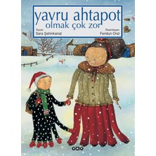 Yavru Ahtapot Olmak Çok Zor - Sara Şahinkanat