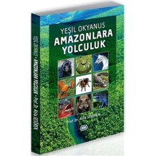 Yeşil Okyanus Amazonlara Yolculuk