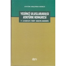 Yedinci Uluslararası Atatürk Kongresi Cilt: 1
