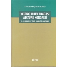 Yedinci Uluslararası Atatürk Kongresi Cilt 3